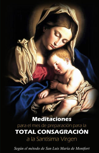 Libro: Meditaciones Para El Mes De Preparación Para La Total