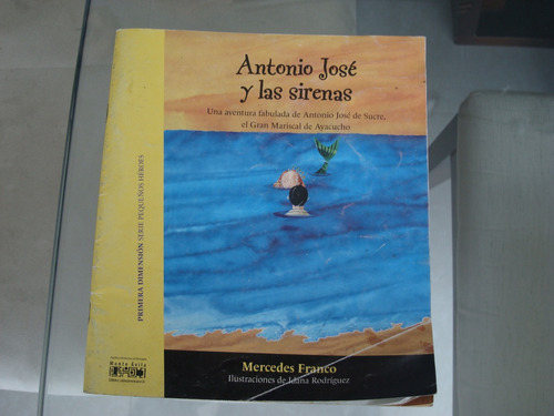 Cuento Antonio Jose Y Las Sirenas Autor Mercedes Franco