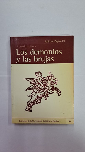 Los Demonios Y Las Brujas-josé Pagano-libreria Merlin