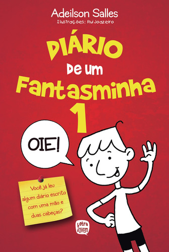 Diário de um fantasminha 1, de Salles, Adeilson. Intelítera Editora Ltda, capa dura em português, 2015