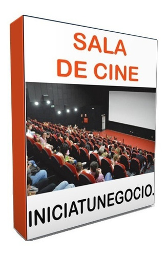 Kit Imprimible - Como Abrir Una Sala De Cine - Negocio