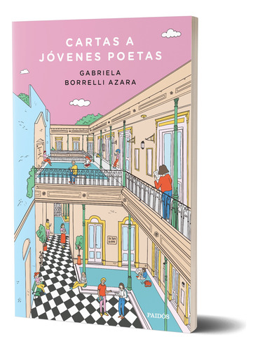 Cartas A Jóvenes Poetas De Gabriela Borrelli Azara - Paidós