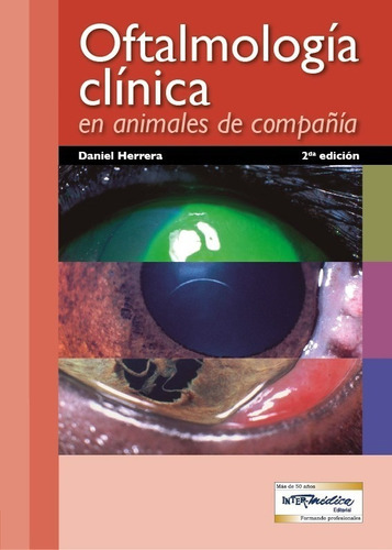 Herrera: Oftalmología Clínica En Animales De Compañía, 2ª