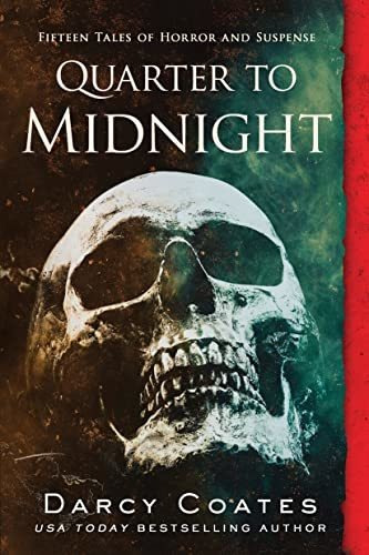 Book : Quarter To Midnight Fifteen Tales Of Horror And...
