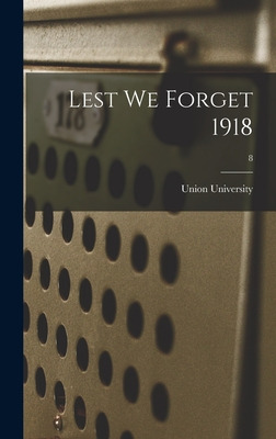 Libro Lest We Forget 1918; 8 - Union University