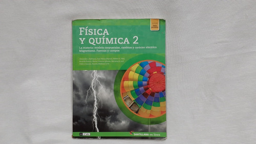 Imagen 1 de 6 de Fisica Y Quimica 2 Santillana En Linea La Materia Modelo Cor