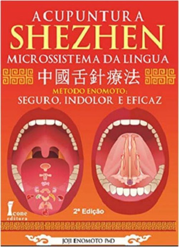 Livro Acupuntura Shezhen Microssistema Da Língua 2ª Edição