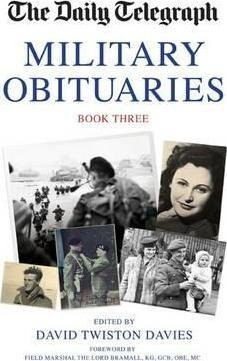 The Daily Telegraph Military Obituaries Book Thre (hardback)