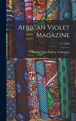 Libro African Violet Magazine; V.55 (2002) - African Viol...