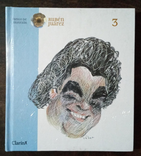Tango De Colección Nº 3: Rubén Juárez - Clarín