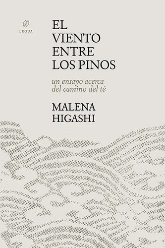 El Viento Entre Los Pinos - Malena Higashi - Fiordo