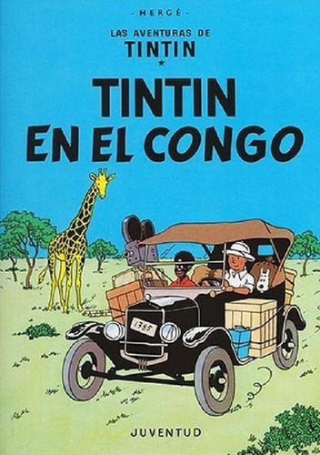 Libro - Tintin En El Congo - Herge, De Hergé. Editorial Juv