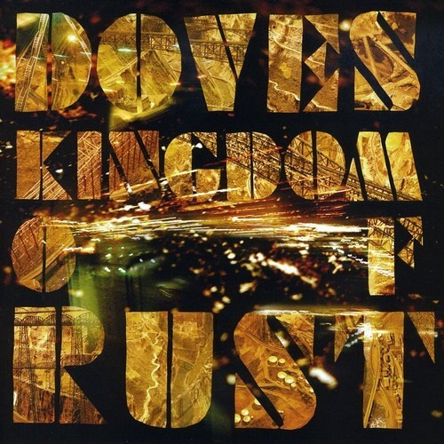 Kingdom Of Rust - Doves (cd) - Importado