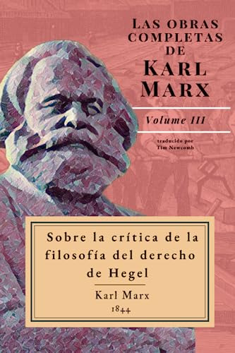Sobre La Crítica De La Filosofía Del Derecho De Hegel