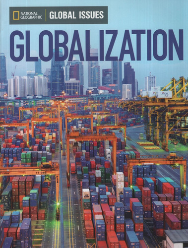 Globalization - Global Issues (below Level), De No Aplica. Editorial National Geographic Learning, Tapa Blanda En Inglés Americano, 2014