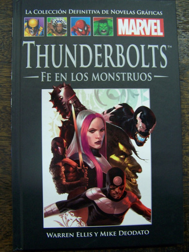 Thunderbolts * Fe En Los Monstruos * Marvel *