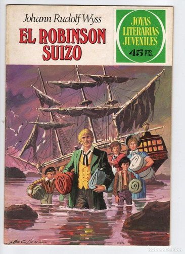 Joyas Literarias Juveniles - El Robinson Suizo - Ed Bruguera