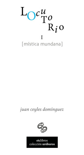 Libro Locutorio I. Mã­stica Mundana - Ceyles Domã­nguez, ...