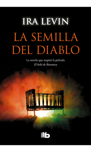La Semilla Del Diablo - Levi, Ira