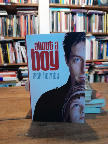 About A Boy - Nick Hornby