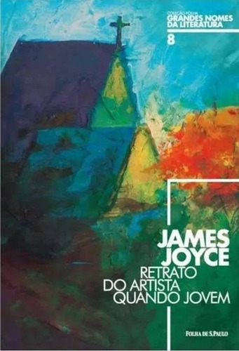 Retrato Do Artista Quando Jovem, De James Joyce. Editora Folha De S. Paulo Em Português