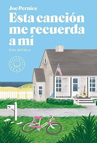 Esta Canciãâ³n Me Recuerda A Mãâ, De Pernice, Joe. Editorial Blackie Books, Tapa Dura En Español