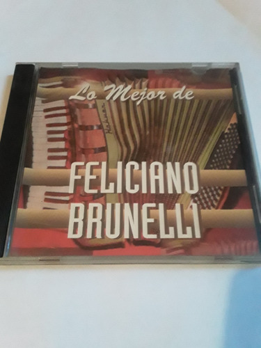 Feliciano Brunelli - Lo Mejor De - Cd / Kktus