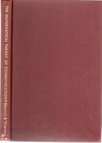 Book : The Mathematical Theory Of Communication - Shannon,.