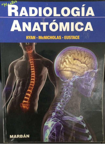 Radiología Anatómica De Ryan-mcnicholas-eustace.