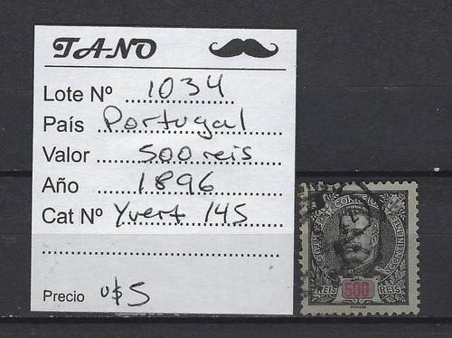 Lote1034 Portugal 500 Reis Año 1896 Yvert# 145
