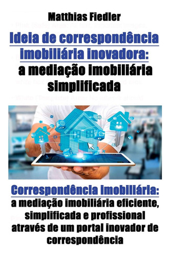 Ideia De Correspondencia Imobiliaria Inovadora: A Mediacao I