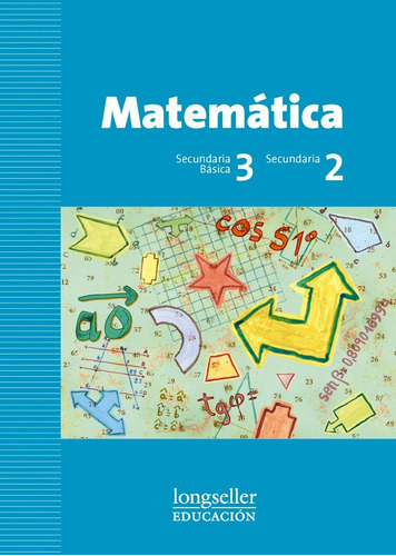 Matematica 3 Sb / 2 Sec, De Zignego, C. / Dominguez, D.. Editorial Longseller En Español