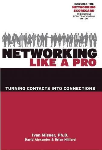 Book : Networking Like A Pro: Turning Contacts Into Conne...