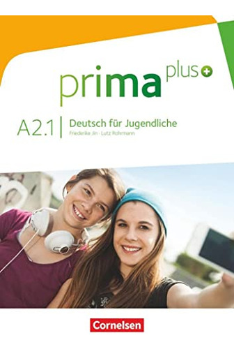 Prima Plus A2 1 - Schulerbuch - Rohrmann Lutz