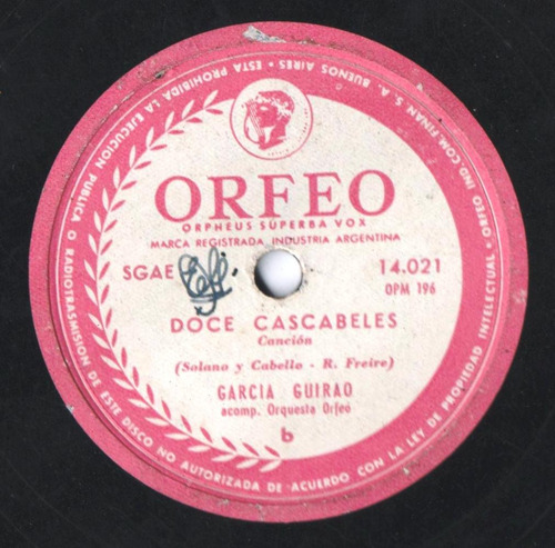 Disco Pasta 78 Rpm García Guirao 12 Cascabeles / Pena Penita