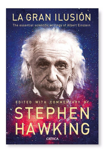 La Gran Ilusión Stephen Hawking Editorial Crítica