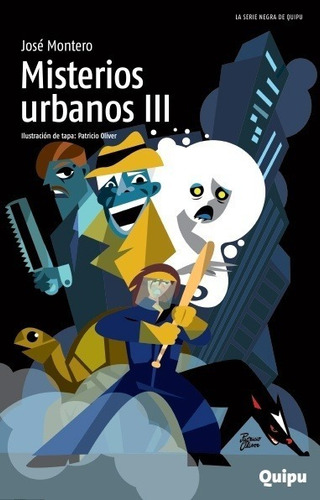 Misterios Urbanos Iii - José Montero