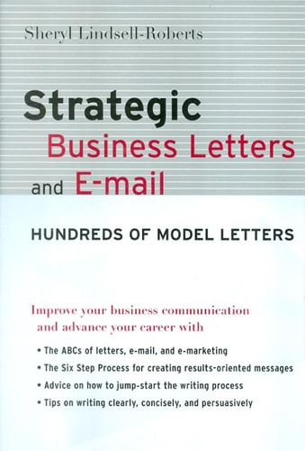 Strategic business letters and e-mail, de Lindsell-Roberts, Sheryl. Editora Distribuidores Associados De Livros S.A., capa mole em inglês, 2004