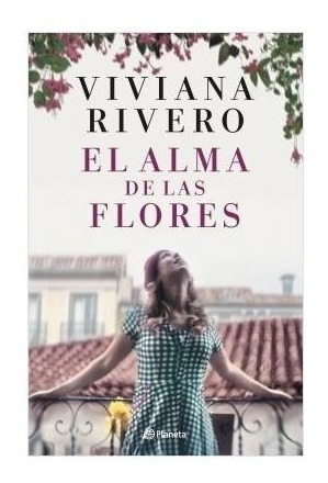 El Alma De Las Flores - Viviana Rivero