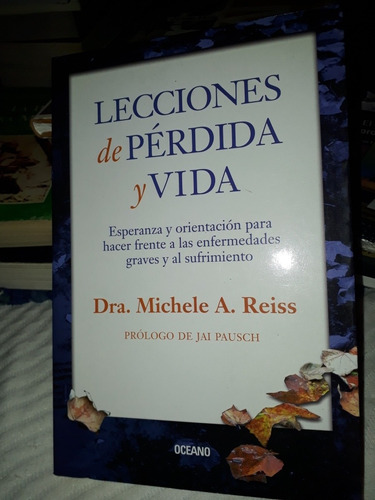 Lecciones De Pérdida Y Vida -dra. Michele Reiss- Oceano