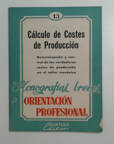 Calculo De Costes De Produccion 13 - Aa.vv