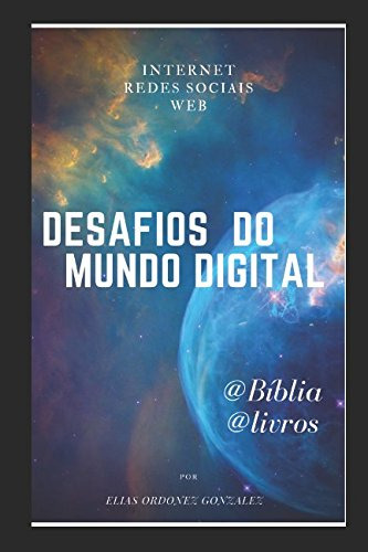 Desafios Do Mundo Digital