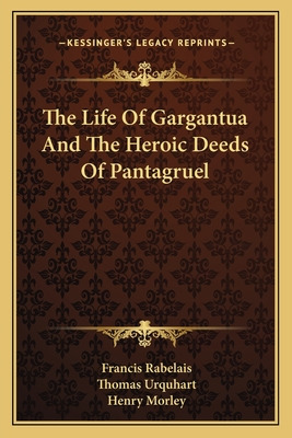 Libro The Life Of Gargantua And The Heroic Deeds Of Panta...