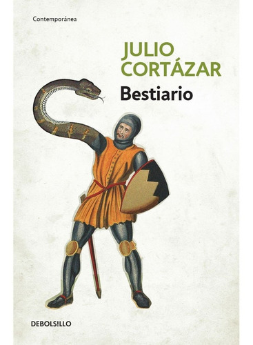 Bestiario -  Julio Cortazar