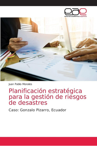 Libro: Planificación Estratégica Para La Gestión De Riesgos 