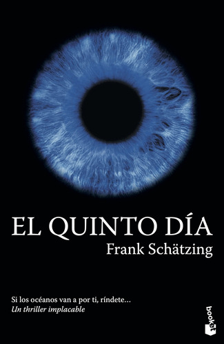 El Quinto Dia - Schatzing Frank