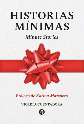 Historias Mínimas / Minute Stories - Violeta Cuentadora