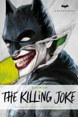 The Killing Joke - Christa Faust