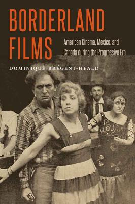 Libro Borderland Films: American Cinema, Mexico, And Cana...