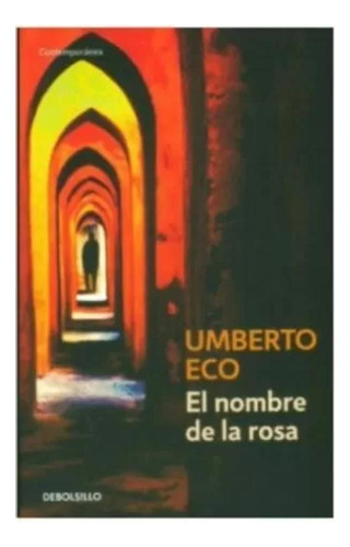 Libro El Nombre De La Rosa